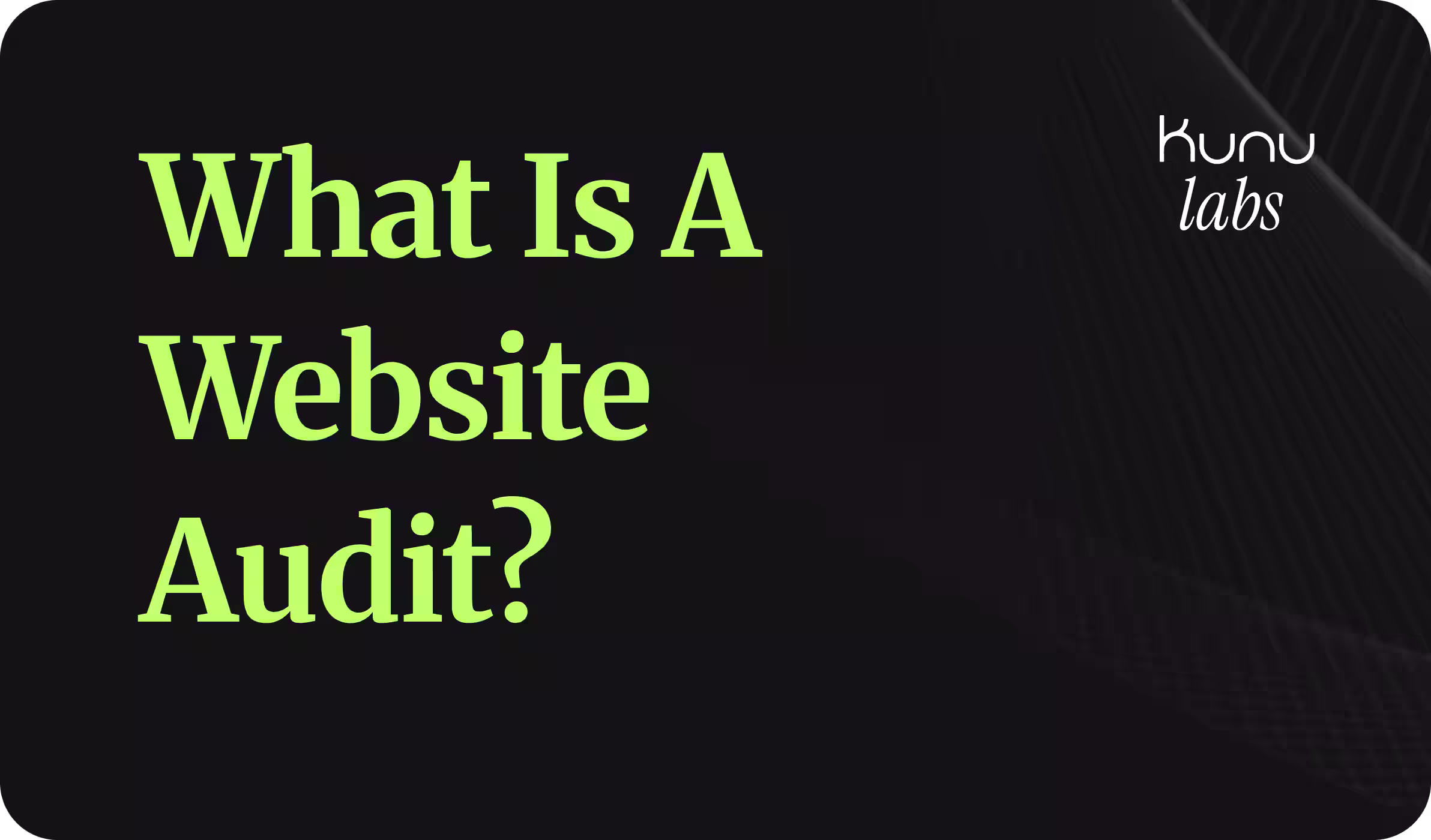 what is a website audit text on a black background